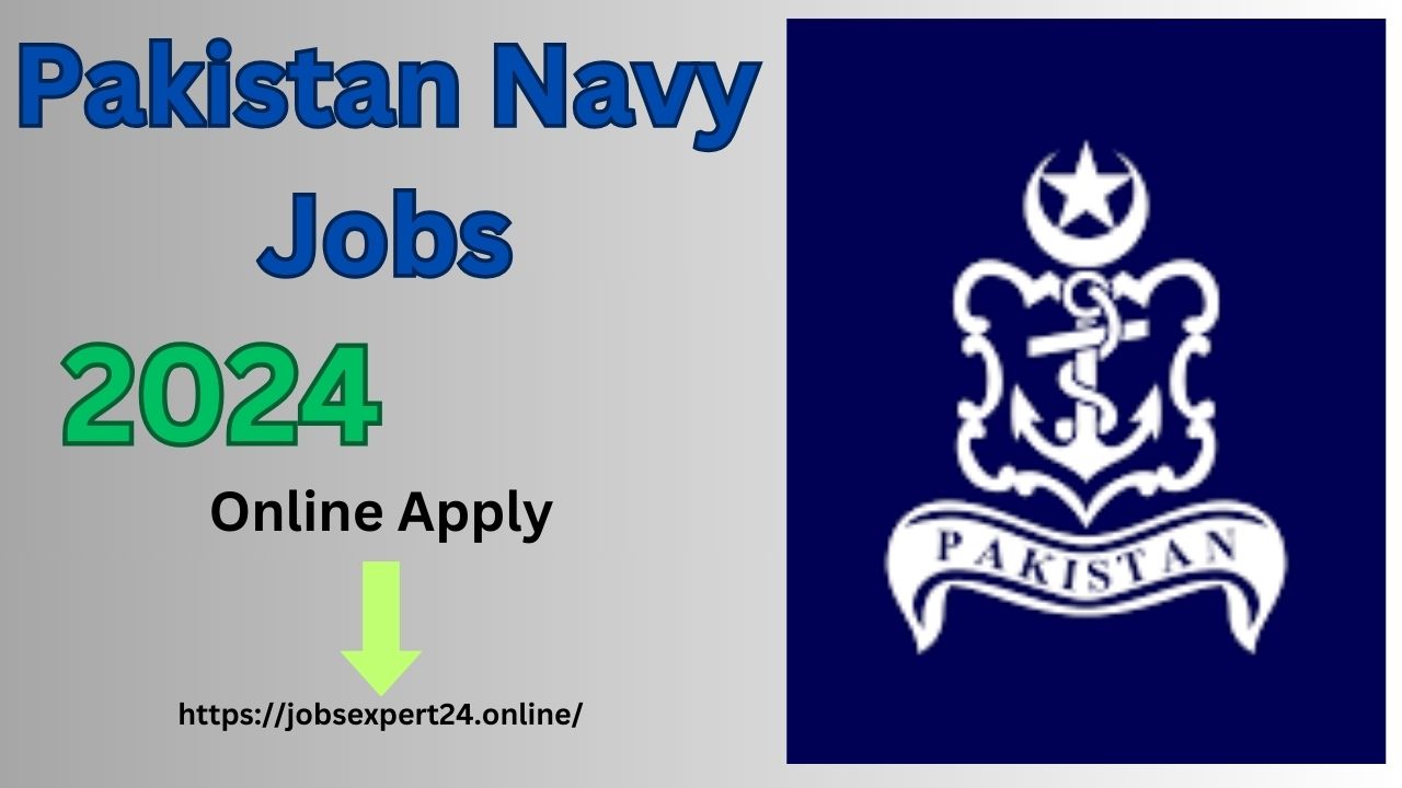 Pakistan Navy Jobs Online Apply 2024