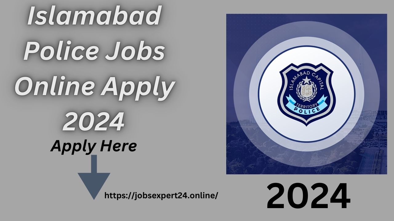 Islamabad Police Jobs Online Apply 2024