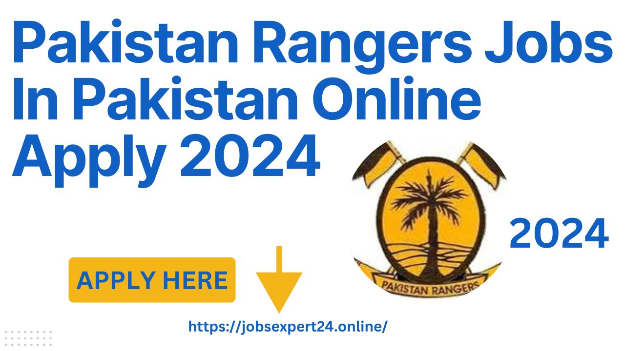 Pakistan Rangers Jobs In Pakistan Online Apply 2024