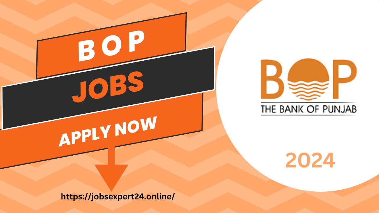 BOP Job Online Apply 2024 In Lahore