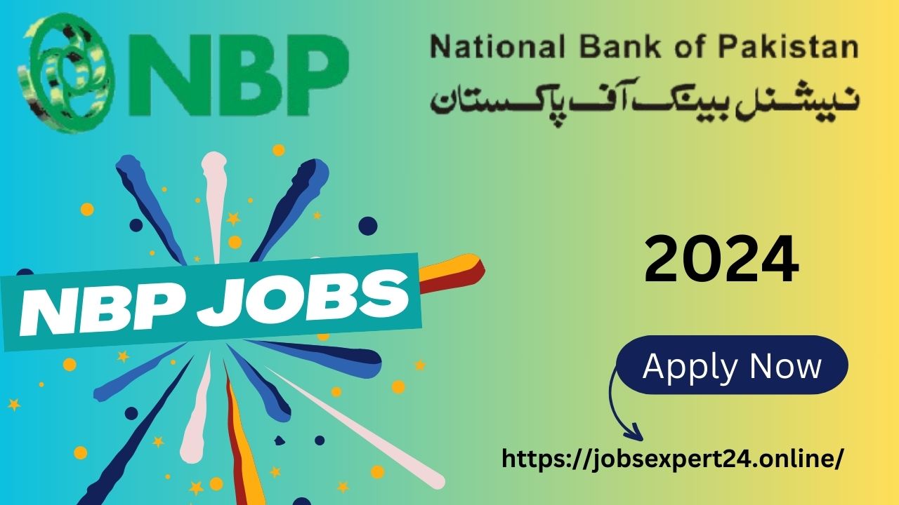 NBP Jobs In Pakistan Online Apply 2024