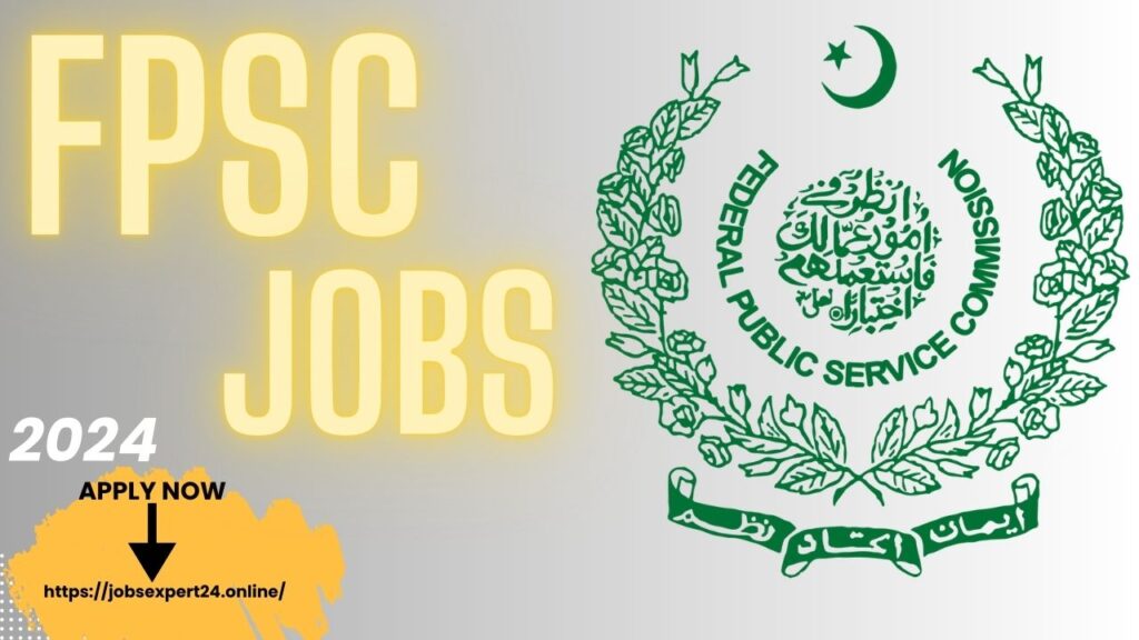 FPSC Jobs Online Apply In Islamabad 2024